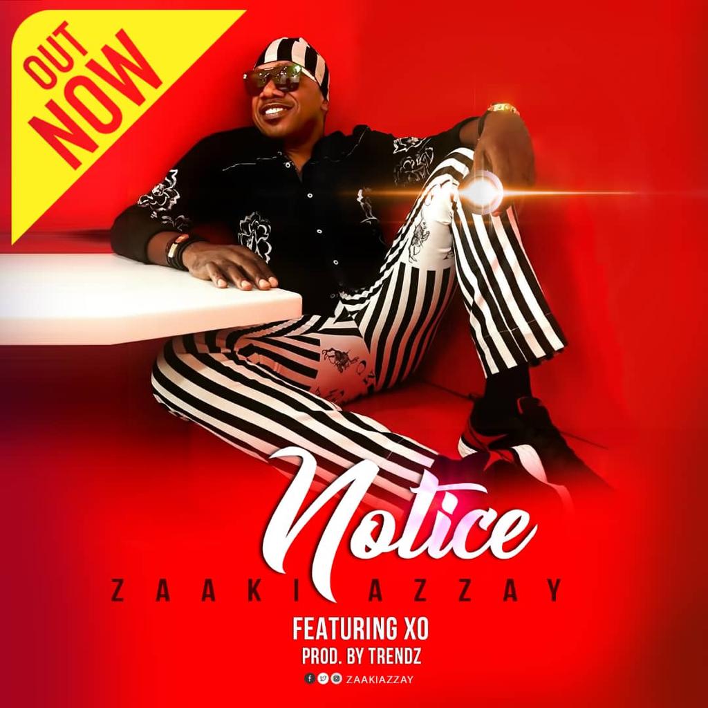 Premiere: Zaaki Azzay – Notice ft. XO