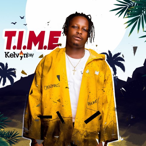 EP: Kelvynboy – T.I.M.E
