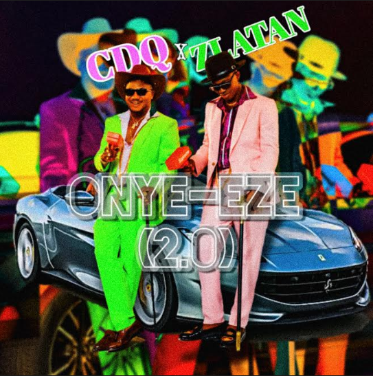 PREMIERE: Cdq x Zlatan – Onye Eze 2.0