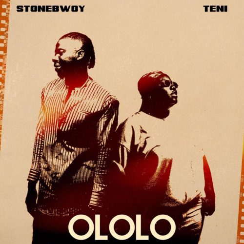 Music: Stonebwoy x Teni – “Ololo”