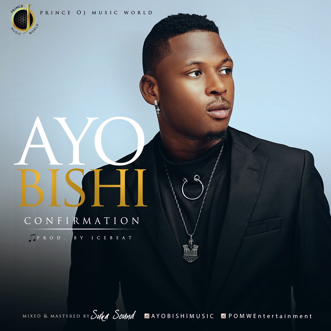 Premiere: AYO BISHI – CONFIRMATION