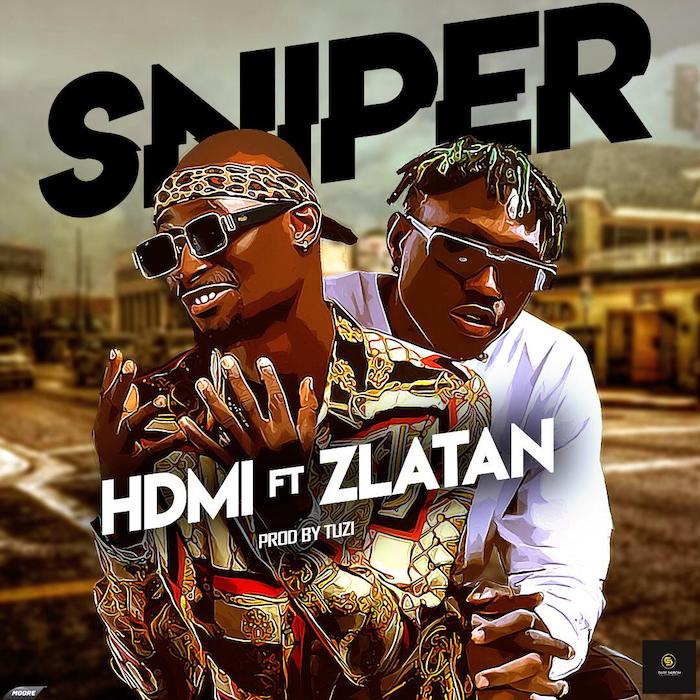 [Music] HDMI Ft. Zlatan – Sniper