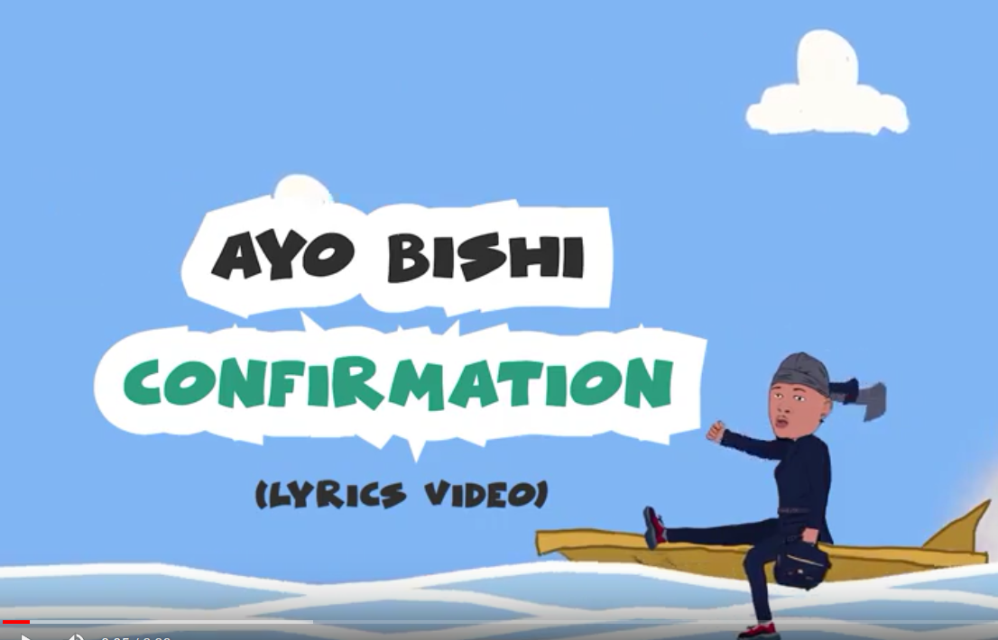 Visualizer: Ayo Bishi – Confirmation | @AyoBishiMusic