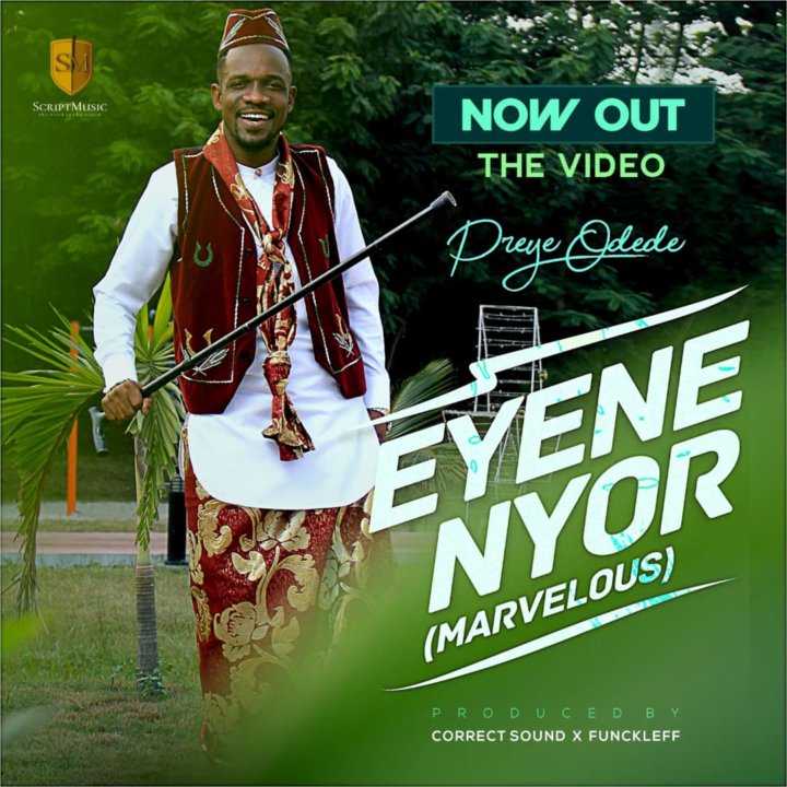 Gospel music minister ” Preye Odede ” out with amazing visuals to ” Eyene Nyor “