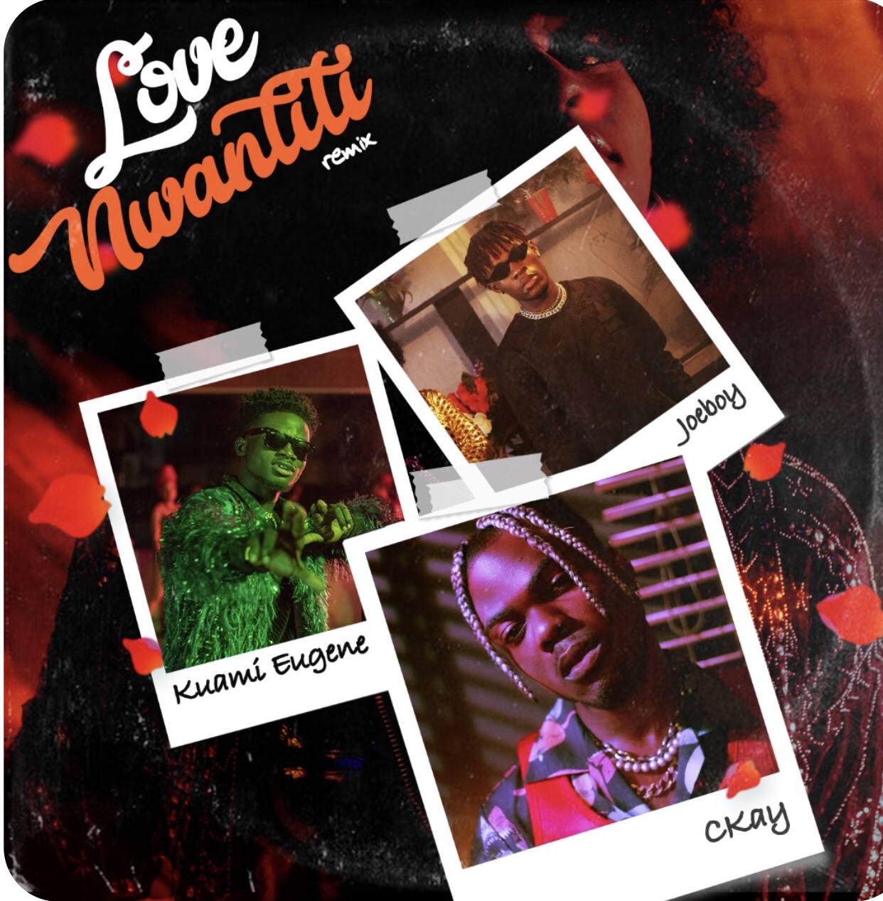 JOEBOY AND KUAMI EUGENE JOIN CKAY ON STAR-STUDDED “LOVE NWANTITI” REMIX
