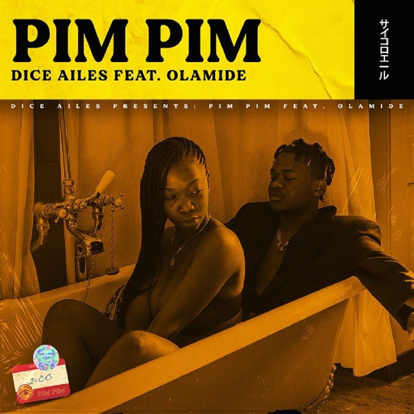Dice Ailes presents the visuals to his Olamide collaboration tagged “Pim Pim“.