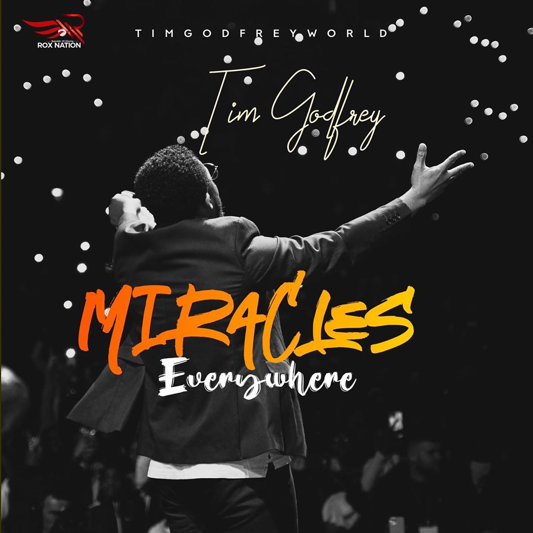 Nigerian gospel artiste, Tim Godfrey drops new video titled “Miracles Everywhere”