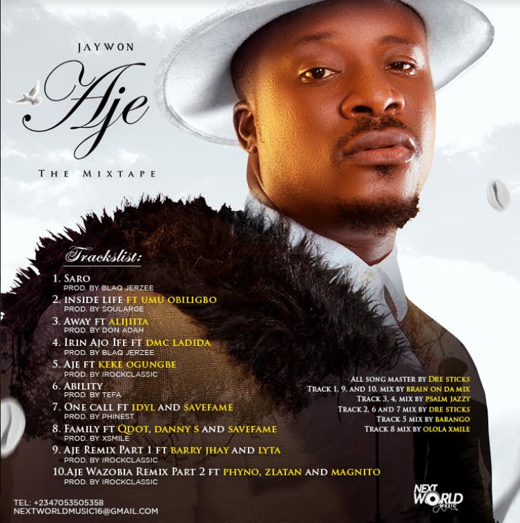 Nigerian Singer,  Jaywon will unleashed an incredible 2020 start with a 10-track Mixtape titled, ‘AJE’
