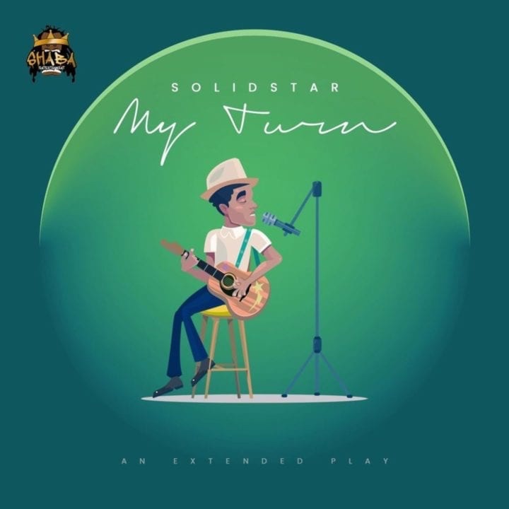 Solidstar releases new extended play, “My Turn”