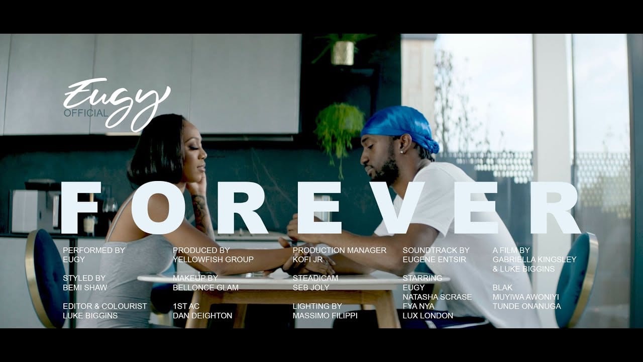 Eugy drops the video for ‘Forever’