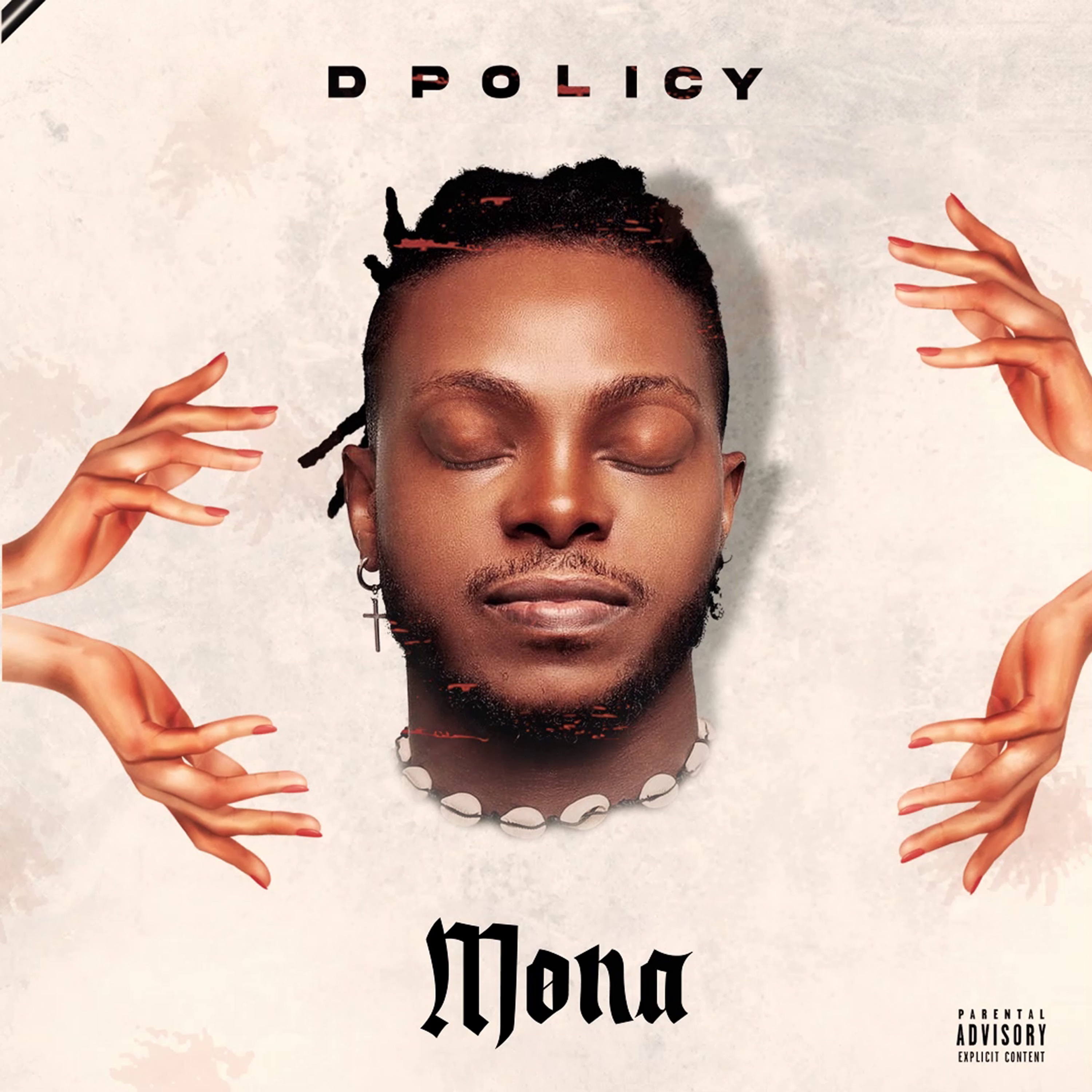 D POLICY serves us with new single titled “MONA”
