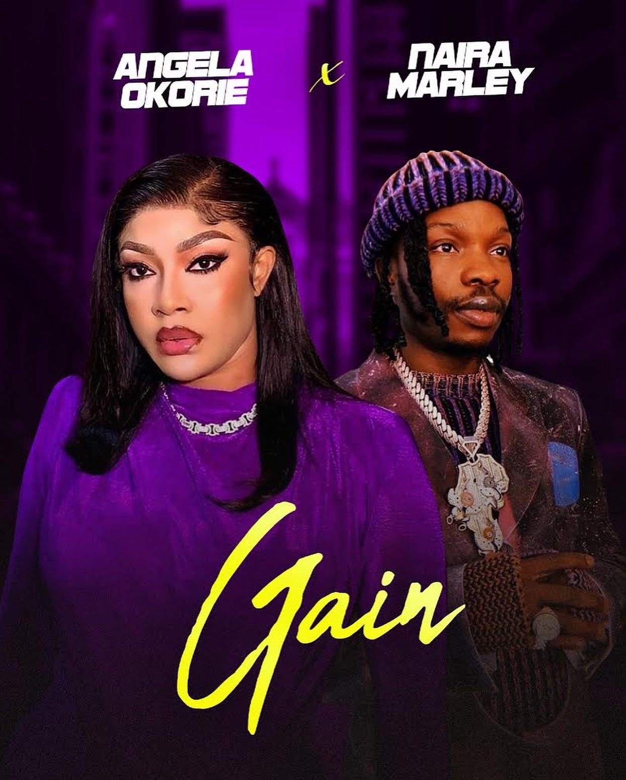 ANGELA OKORIE collaborates with NAIRA MARLEY on a new song titled “GAIN