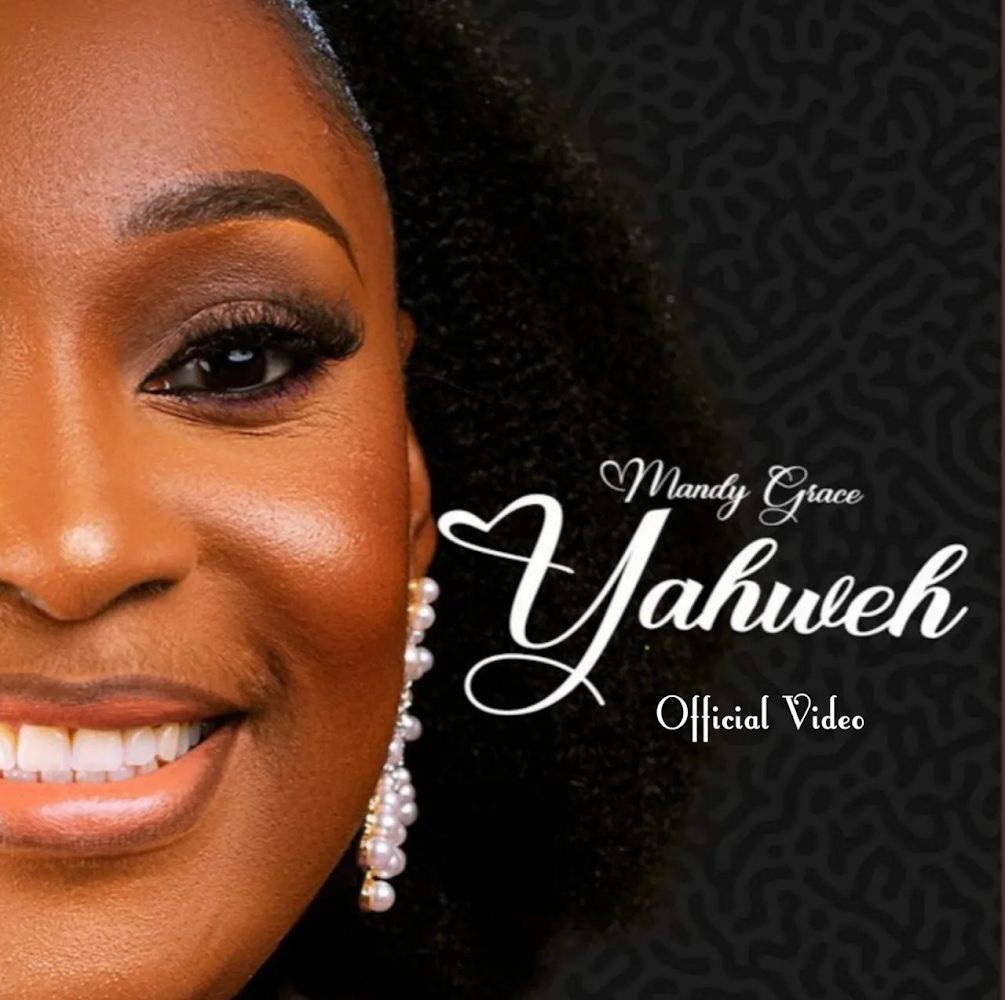 Gospel singer , Mandy Grace releases new single titled ‘’Yahweh’’