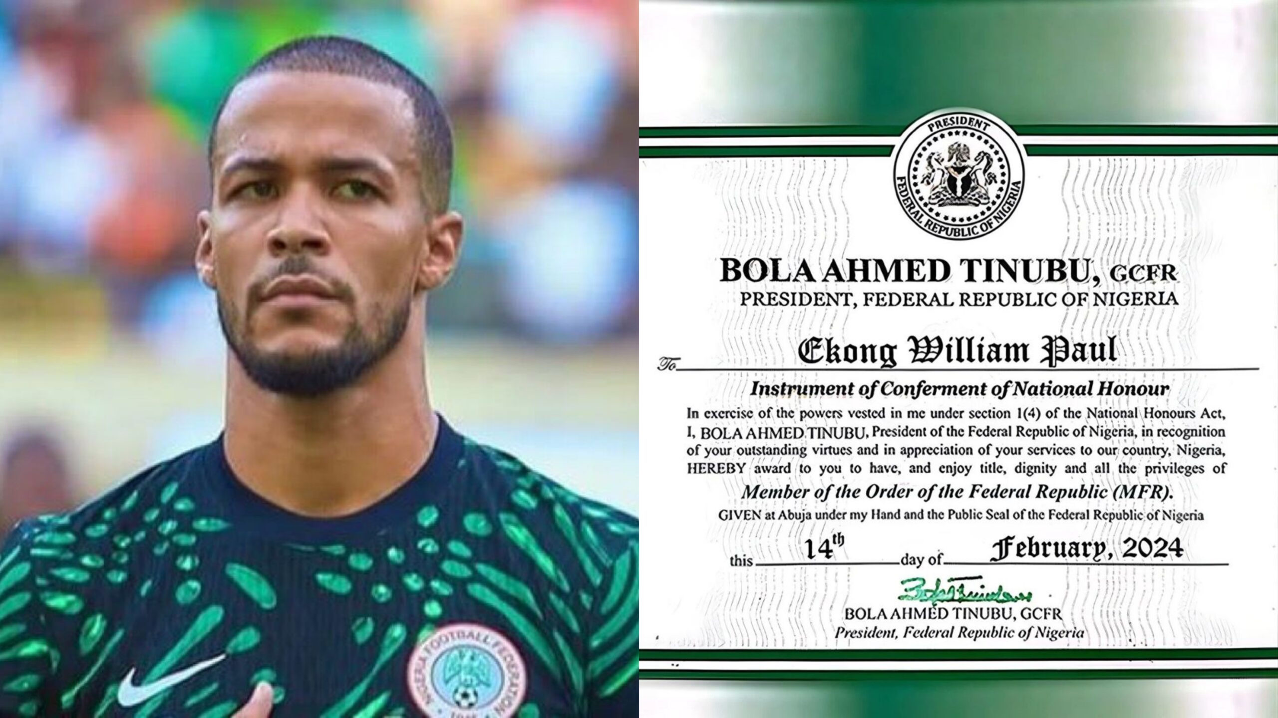 Former Super Eagles captain, William Troost-Ekong receives national honour certificate from President Tinubu