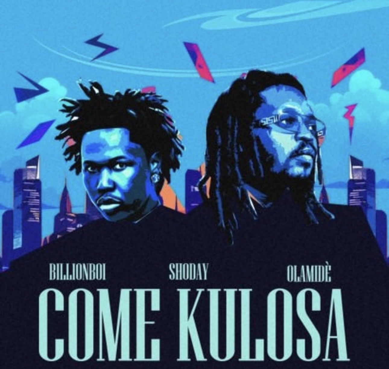 Shoday and Olamide unite for ‘Come Kulosa’